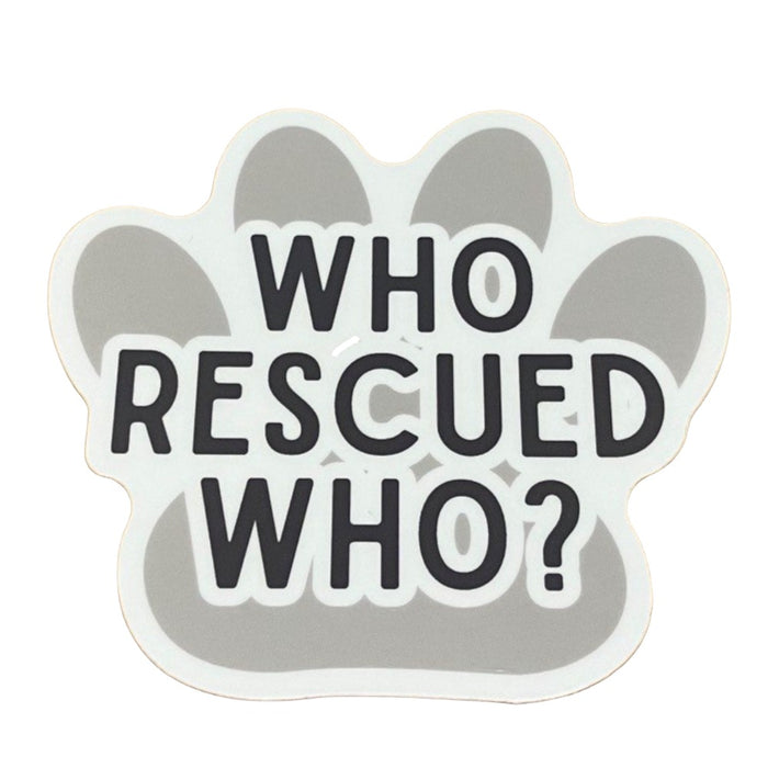 STICKERS NORTHWEST Who Rescued Who? Sticker