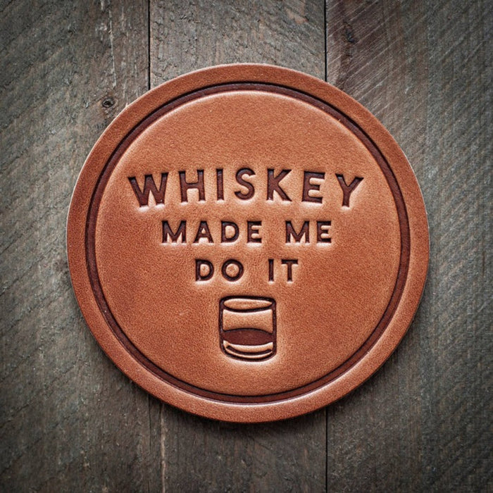 Whiskey Made Me Do It